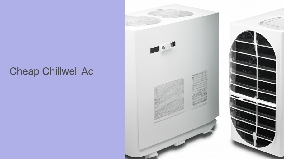 Cheap Chillwell Ac