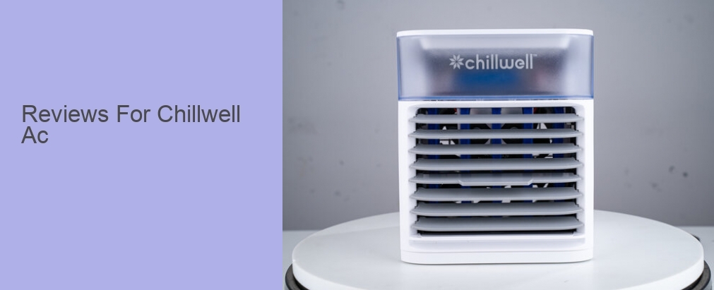 Reviews For Chillwell Ac